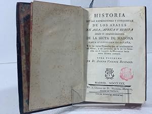 Imagen del vendedor de HISTORIA DE LAS EXPEDICIONES Y CONQUISTAS DE LOS ARABES EN ASIA AFRICA Y EUROPA a la venta por LIBRERIA ANTICUARIA SANZ