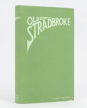 Bild des Verkufers fr Old Stradbroke zum Verkauf von Michael Treloar Booksellers ANZAAB/ILAB