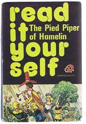 Seller image for The Pied Piper of Hamelin, Ladybird Books read it yourself series 777 reading level 4 for sale by Bailgate Books Ltd