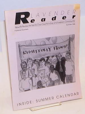 Seller image for Lavender Reader: news & review for Santa Cruz County's gay and lesbian community; vol. 2, #4, Summer 1988: Summer Calendar for sale by Bolerium Books Inc.