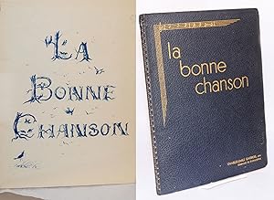 Seller image for La bonne chanson for sale by Bolerium Books Inc.