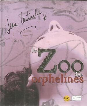 Le Zoo des Orphelines (sans CD)