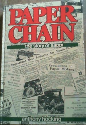 Image du vendeur pour Paper Chain : The Story of Sappi mis en vente par Chapter 1