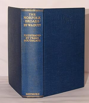 Imagen del vendedor de The Norfolk Broads a la venta por Kerr & Sons Booksellers ABA