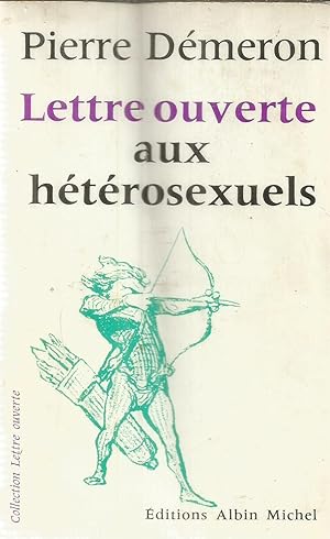 Seller image for Lettre ouverte aux htrosexuels for sale by Joie de Livre