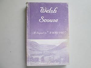 Seller image for Welsh Scouse for sale by Goldstone Rare Books
