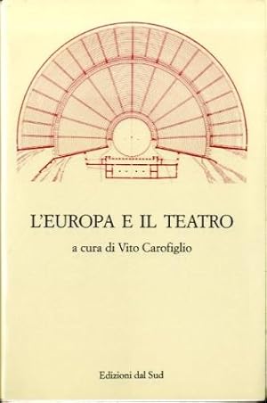 Image du vendeur pour L'Europa e il teatro. mis en vente par LIBET - Libreria del Riacquisto