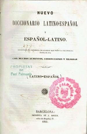 Nuevo Diccionario Latino-Español y Español-Latino, Tomo I. (Latino-Español).