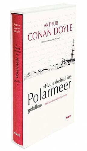 Imagen del vendedor de Arthur Conan Doyle, Heute dreimal ins Polarmeer gefallen a la venta por artbook-service