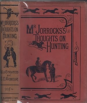 Immagine del venditore per Thoughts on Hunting and Other Matters, illustrations by G D Armour, venduto da Wyseby House Books