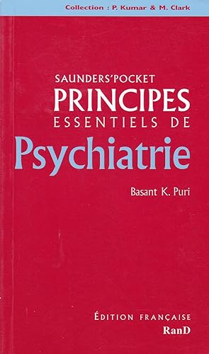 Imagen del vendedor de Principes essentiels de psychiatrie - Saunders'Pocket a la venta por Pare Yannick