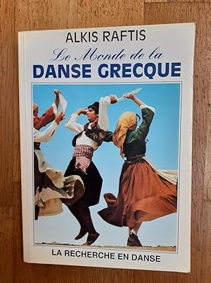 Seller image for LE MONDE DE LA DANSE GRECQUE. Traduit du grec. Prface de Jean-Michel Guilcher. for sale by Librairie Sainte-Marie
