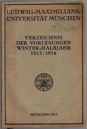 Verzeichnis der Vorlesungen Winter-Halbjahr 1913/1914