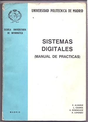 Immagine del venditore per SISTEMAS DIGITALES (MANUAL DE PRACTICAS) venduto da Libreria 7 Soles