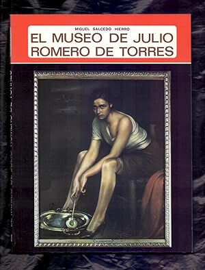 Seller image for EL MUSEO DE JULIO ROMERO DE TORRES for sale by Libreria 7 Soles