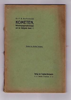 Kometen, Weltuntergangsprophezeiungen und der Halleysche Komet.