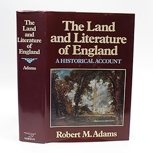 The Land and Literature of England: A Historical Account (First Edition)