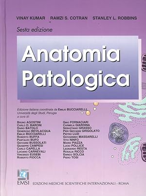 Seller image for Anatomia Patologica. (Sesta Edizione) for sale by Libro Co. Italia Srl