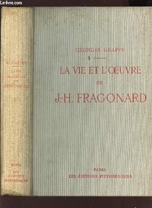 Bild des Verkufers fr LA VIE ET L'OEUVRE DE J.H. FRAGONARD / EDITION DEFINITIVE ILLUSTREE. zum Verkauf von Le-Livre