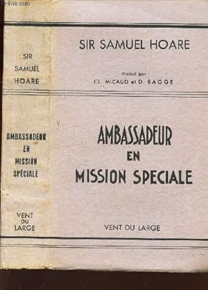 Bild des Verkufers fr AMBASSADEUR EN MISSION SPECIALE - zum Verkauf von Le-Livre