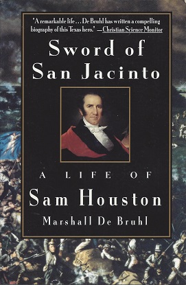 Seller image for Sword of San Jacinto: A Life of Sam Houston for sale by Storbeck's