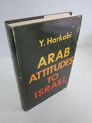 Seller image for Arab Attitudes to Israel for sale by Atlantic Bookshop