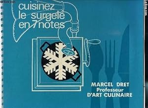 Bild des Verk�ufers f�r CUISINEZ LE SURGELE EN 7 NOTES zum Verkauf von Le-Livre