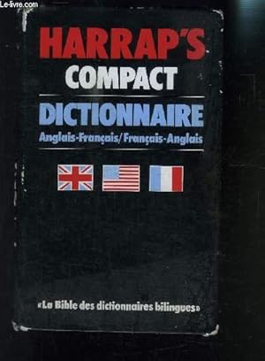 Bild des Verkufers fr HARRAP'S COMPACT DICTIONNAIRE ANGLAIS-FRANCAIS/FRANCAIS-ANGLAIS- LA BIBLE DES DICTIONNAIRES BILINGUES zum Verkauf von Le-Livre