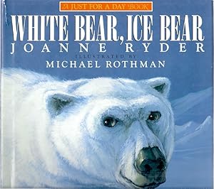 Immagine del venditore per WHITE BEAR, ICE BEAR venduto da Columbia Books, ABAA/ILAB, MWABA