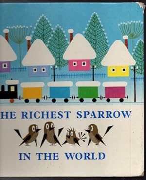 Seller image for The Richest Sparrow in the World for sale by Raymond Tait