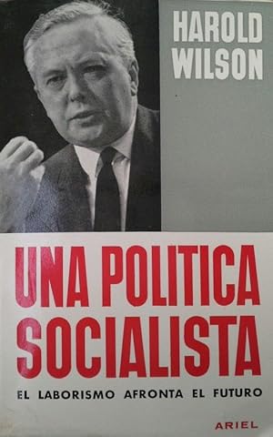 Imagen del vendedor de UNA POLITICA SOCIALISTA a la venta por CENTRAL LIBRERA REAL FERROL