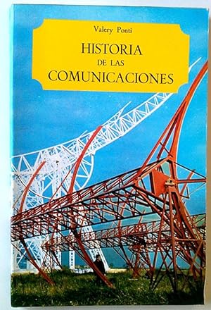 Imagen del vendedor de HISTORIA DE LAS COMUNICACIONES a la venta por Librera Salvalibros Express