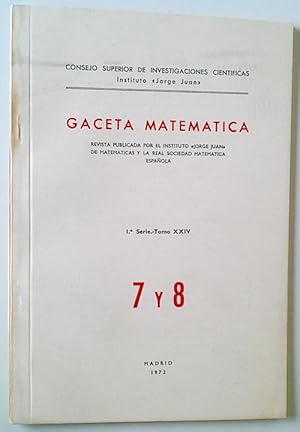 Bild des Verkufers fr Gaceta Matematica 7 Y 8 Tomo XXIV 1 Serie zum Verkauf von Librera Salvalibros Express