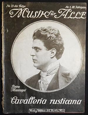 Musik für Alle: Cavalleria Rusticana von Pietro Mascagni [No. 1, VII Jahrgang]