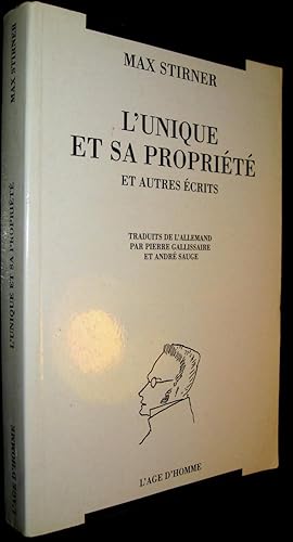 Image du vendeur pour L'Unique et sa proprit et autres crits. mis en vente par Le Chemin des philosophes