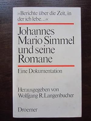 Johannes Mario Simmel und seine Romane. Eine Dokumentation