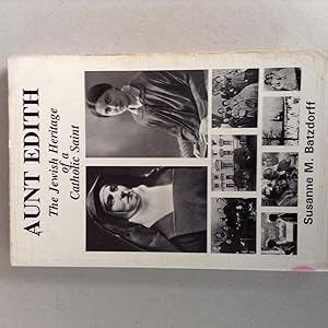 Image du vendeur pour Aunt Edith - The Jewish Heritage of a Catholic Saint mis en vente par Halper's Books