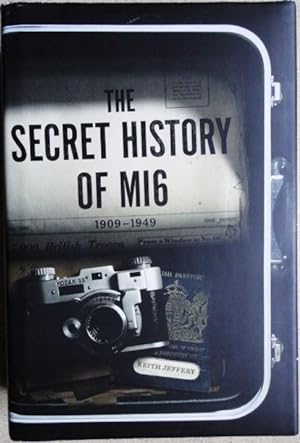 Seller image for The Secret History of MI6 for sale by Weysprings Books, IOBA, PBFA