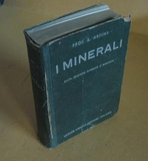 I MINERALI, Miano, Hoepli Ulrico, 1941