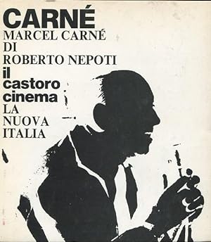 CARNE' MARCEL, Firenze, La Nuova Italia, 1980