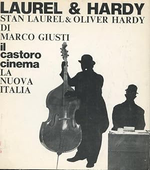 HARDY OLIVER & LAUREL STAN, Firenze, La Nuova Italia, 1979
