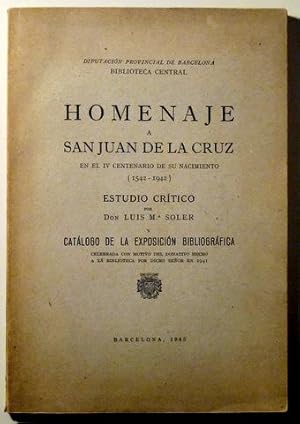 Imagen del vendedor de HOMENAJE A SAN JUAN DE LA CRUZ EN EL IV CENTENARIO DE SU NACIMIENTO - Barcelona 1945 a la venta por Llibres del Mirall