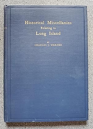 Historical Miscellanies Relating to Long Island