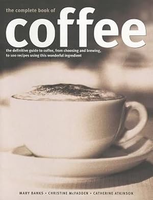 Bild des Verkufers fr Complete Book of Coffee (Paperback) zum Verkauf von Grand Eagle Retail