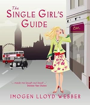 Seller image for The Single Girl's Guide (Paperback) for sale by Grand Eagle Retail