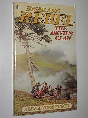 Seller image for The Devil's Clan - Highland Rebel Series #1 for sale by Manyhills Books