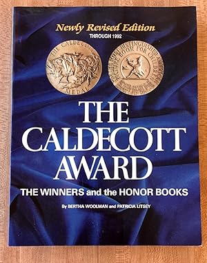 The Caldecott Award: The Winners and the Honor Books, Newly Revised Edition Through 1992