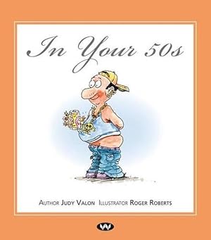 Seller image for In Your 50s (Hardcover) for sale by AussieBookSeller