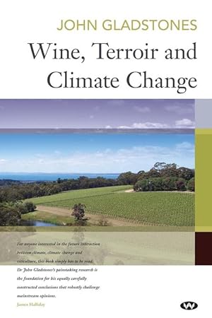 Seller image for Wine, Terroir and Climate Change (Paperback) for sale by AussieBookSeller