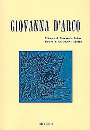 Bild des Verkufers fr Giovanna d'Arco. Dramma lirico in un prologo e tre atti. Musica di G. Verdi zum Verkauf von AHA-BUCH